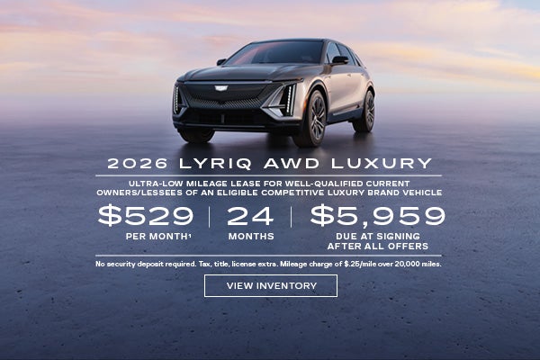 2026 LYRIQ AWD LUXURY. Ultra-low milege lease for well-qualified current owners/lessees of an eli...